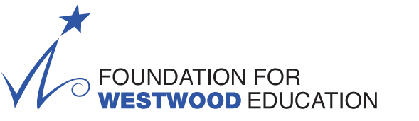 Supporting Education & Culture - The Foundation for Westwood Education